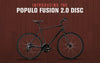 Introducing the Populo Fusion 2.0 Disc